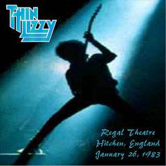 Thin Lizzy : Regal Theatre, Hitchin, England January 26,1983